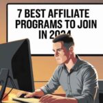 Seven Best Affiliate Programs to Join in 2024